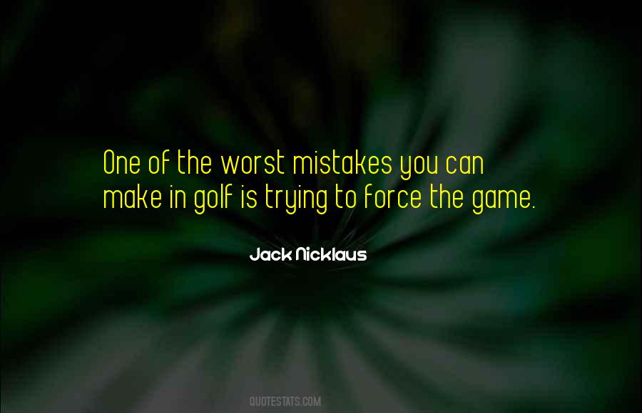 Jack Nicklaus Quotes #314095