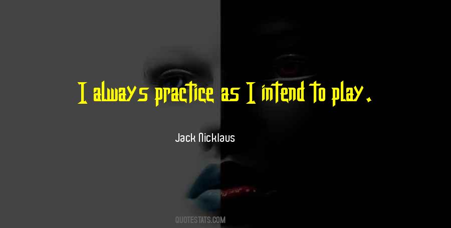 Jack Nicklaus Quotes #665769