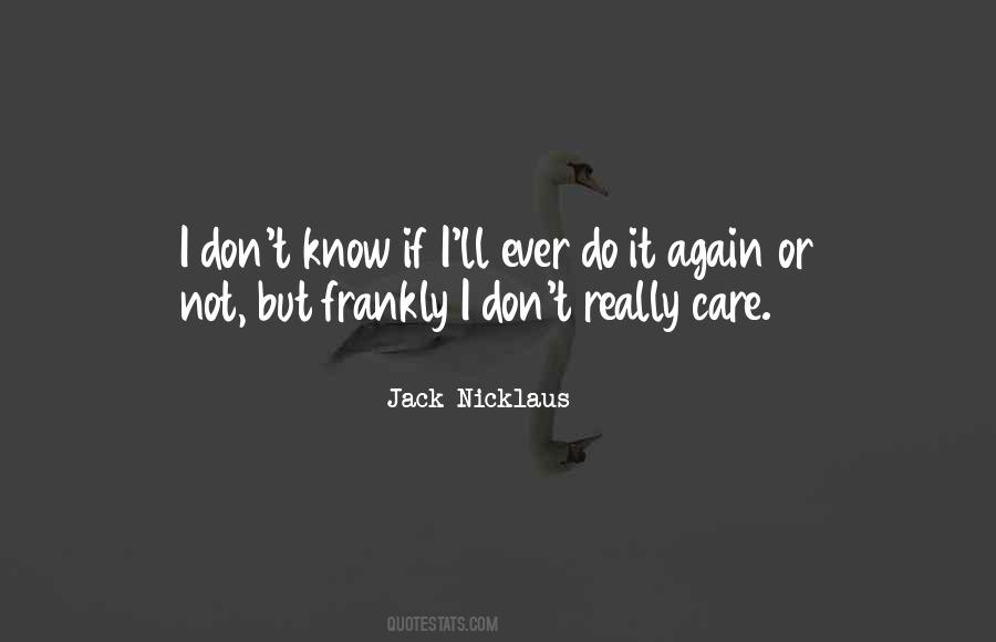 Jack Nicklaus Quotes #708120