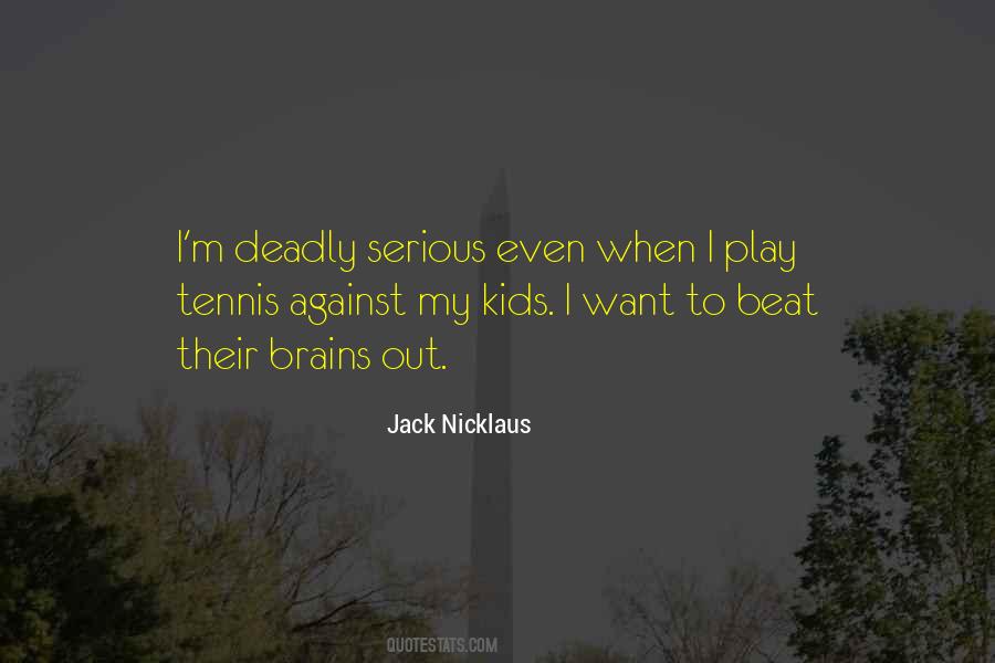 Jack Nicklaus Quotes #979531