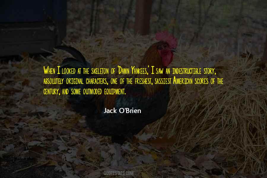 Jack O'Brien Quotes #619974