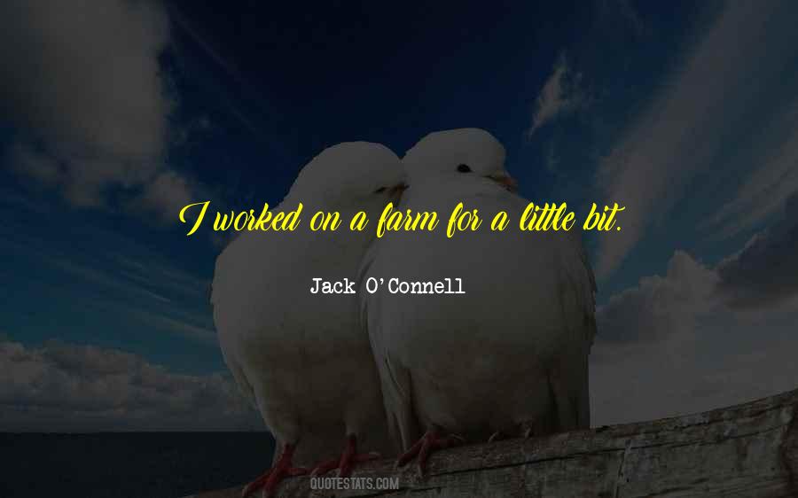 Jack O'Connell Quotes #194111