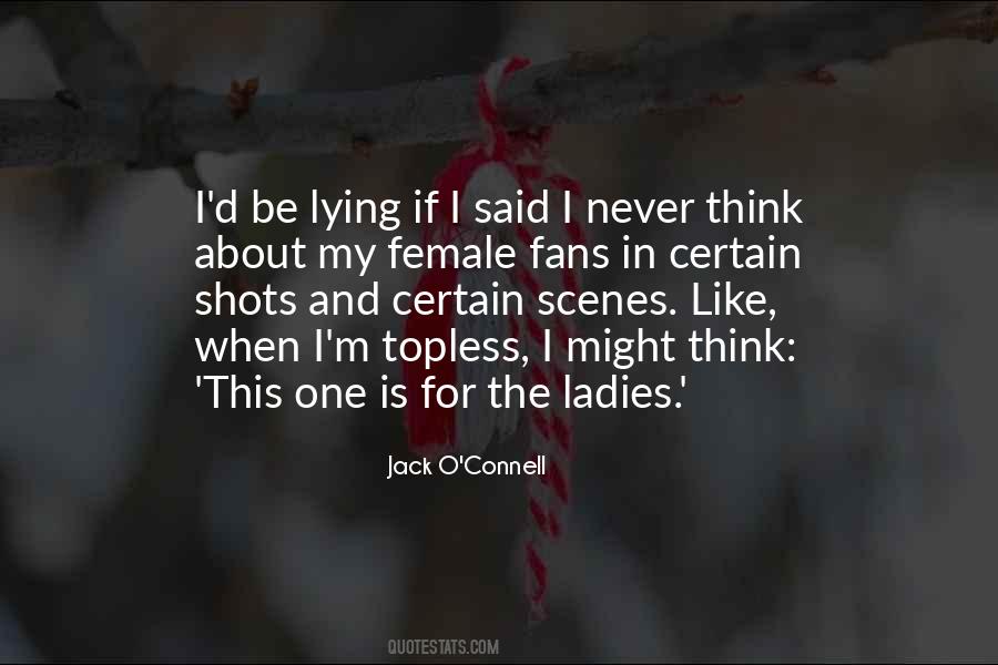 Jack O'Connell Quotes #809876