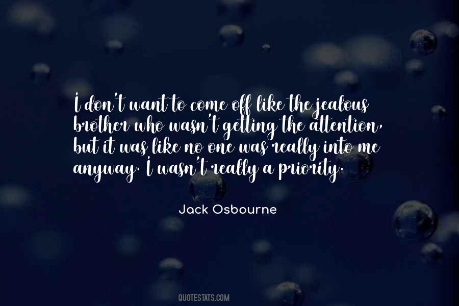 Jack Osbourne Quotes #1144682