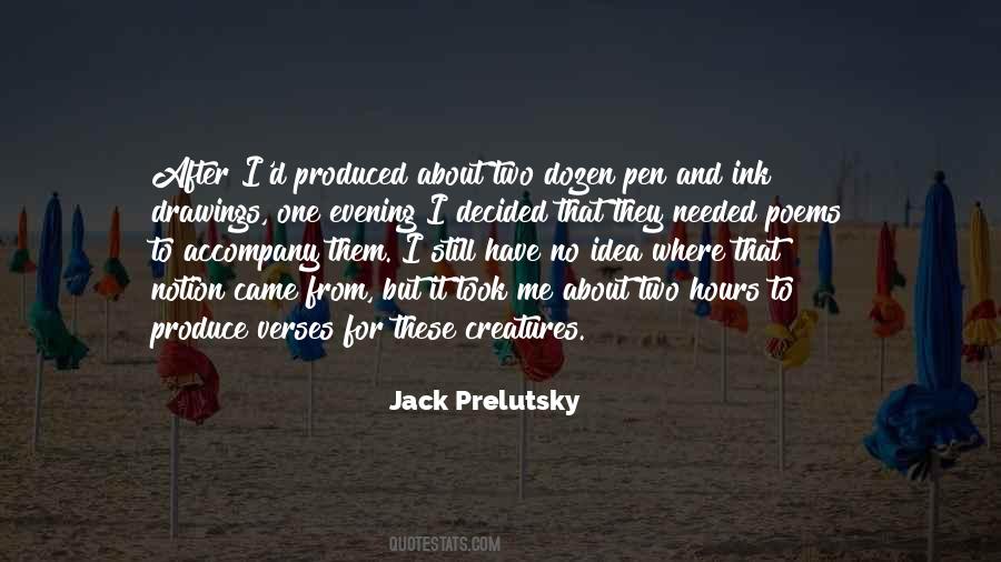 Jack Prelutsky Quotes #611351