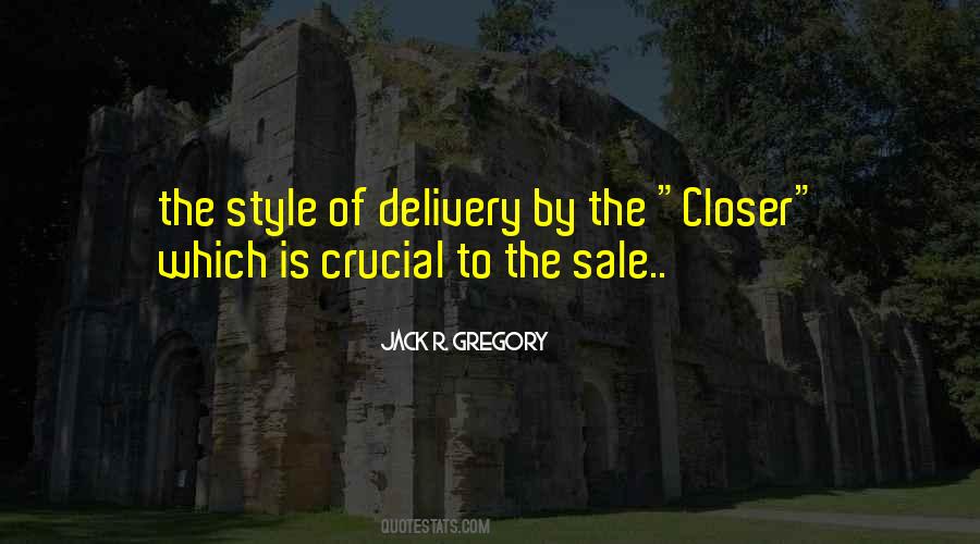 Jack R. Gregory Quotes #779313