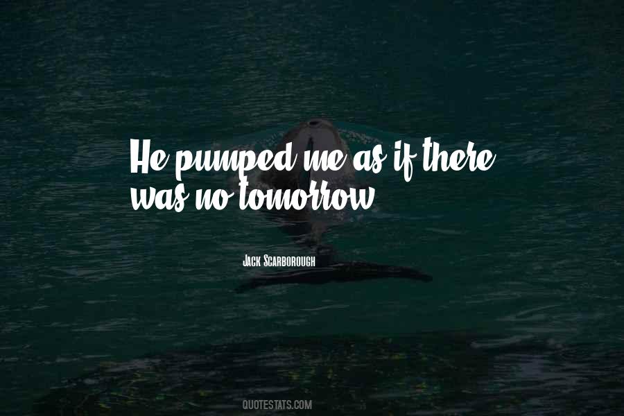 Jack Scarborough Quotes #1875251 Jack Scarborough Quotes #1875251