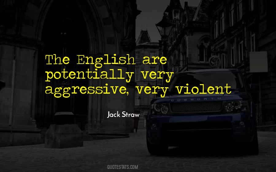 Jack Straw Quotes #921769