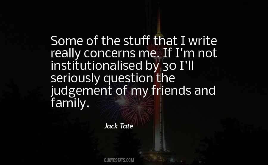 Jack Tate Quotes #1307335