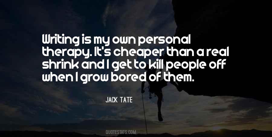 Jack Tate Quotes #455881