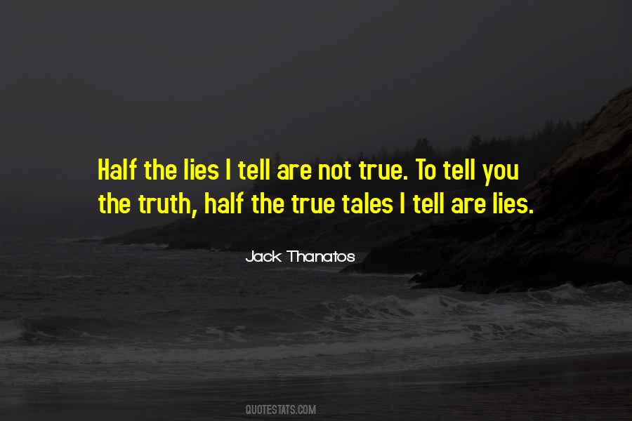 Jack Thanatos Quotes #832545