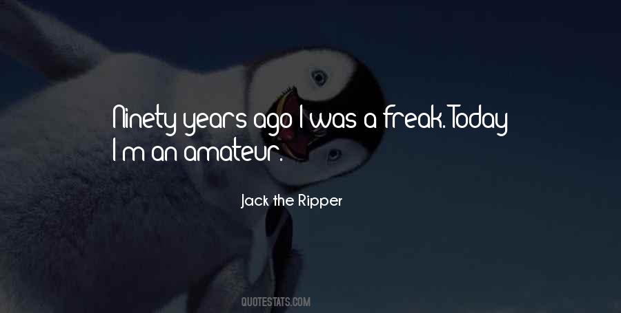 Jack The Ripper Quotes #1812937 Jack The Ripper Quotes #1812937
