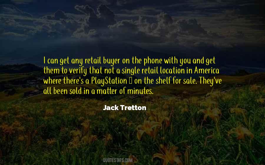 Jack Tretton Quotes #629496