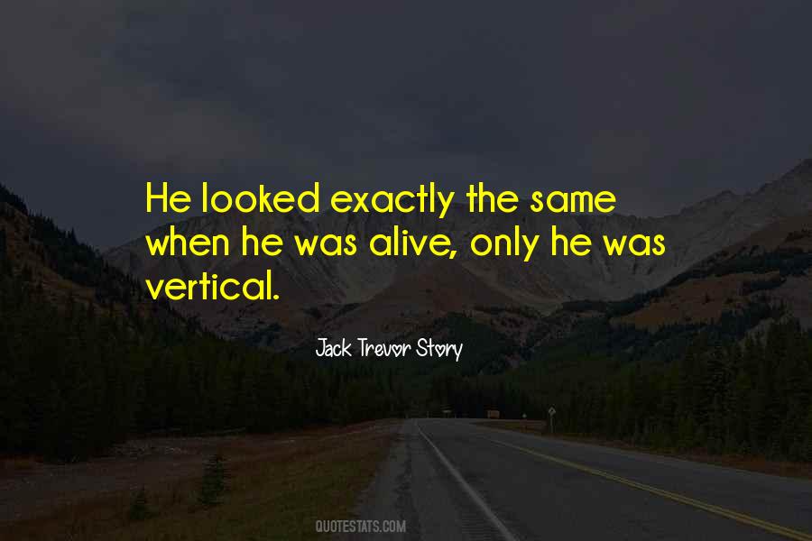 Jack Trevor Story Quotes #1477209