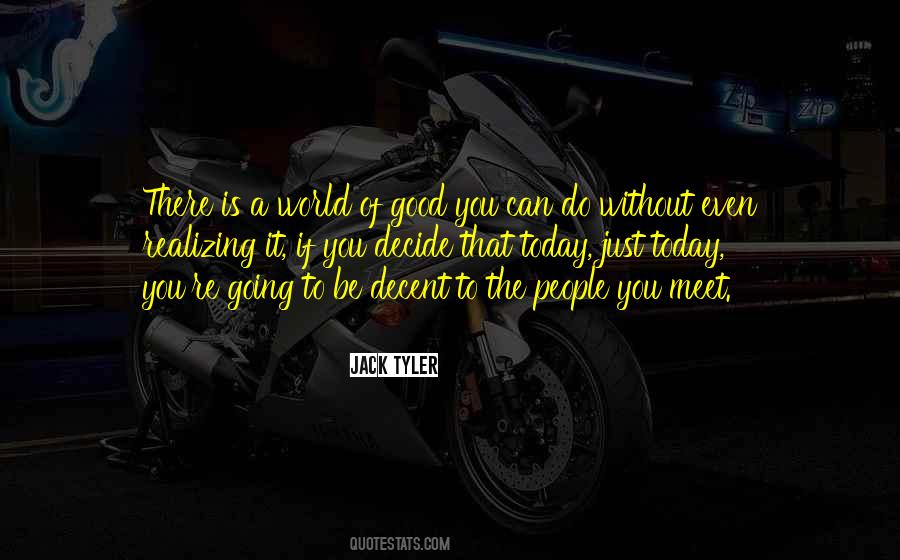 Jack Tyler Quotes #768925 Jack Tyler Quotes #768925