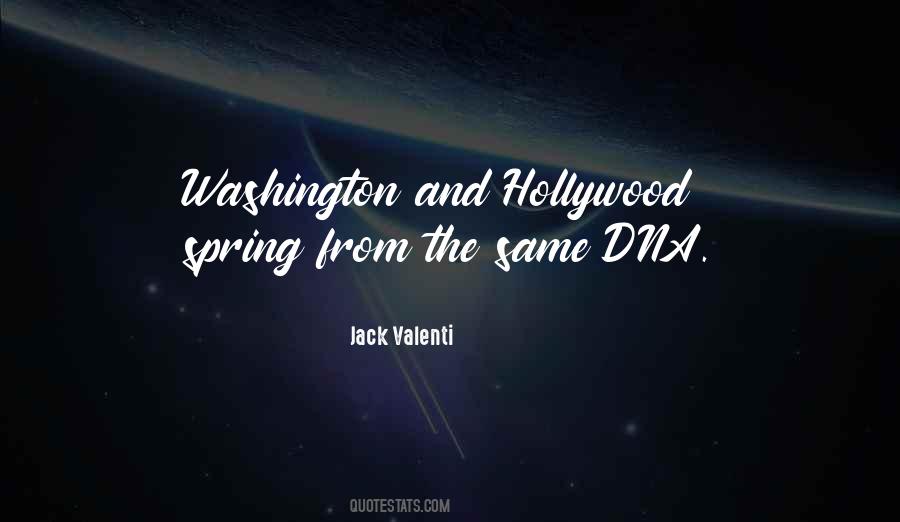 Jack Valenti Quotes #1439990