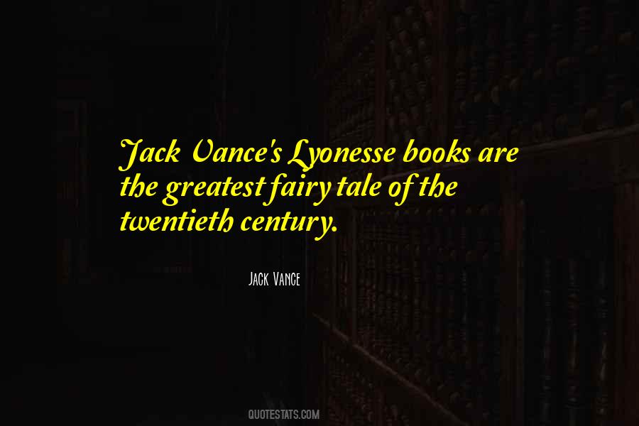 Jack Vance Quotes #756313