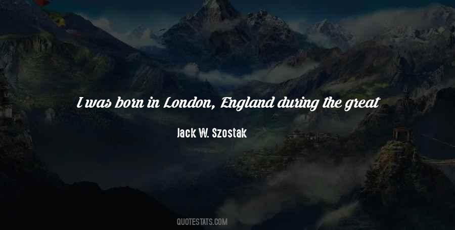 Jack W. Szostak Quotes #1105873