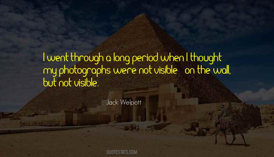 Jack Welpott Quotes #1571724