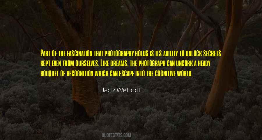 Jack Welpott Quotes #670634