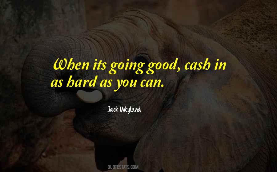 Jack Weyland Quotes #848023