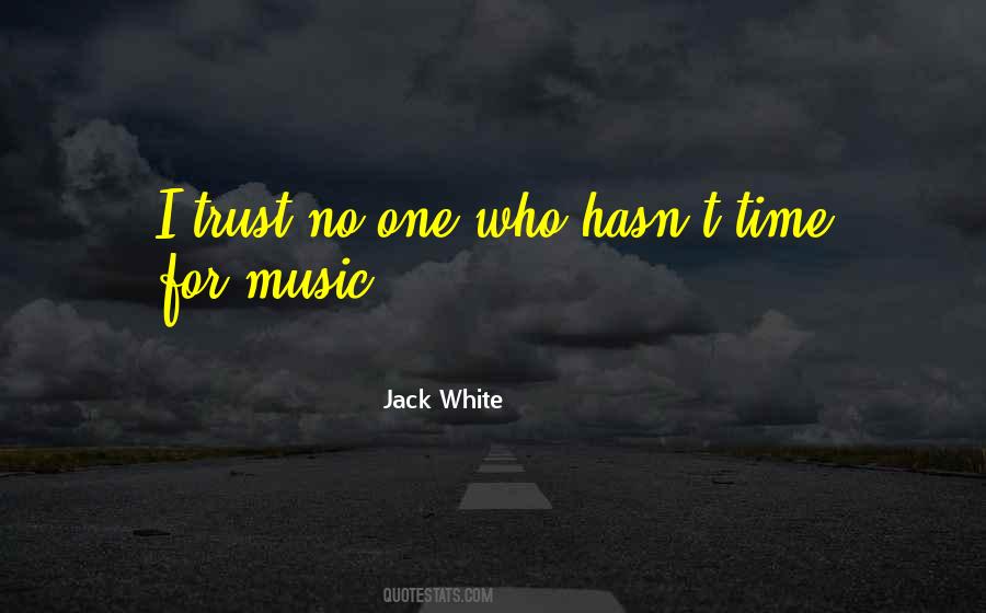 Jack White Quotes #1590182