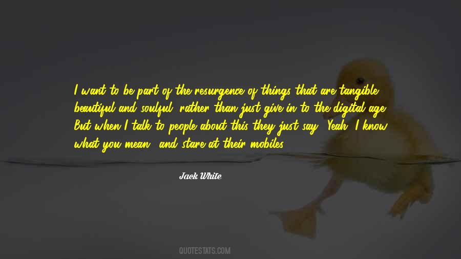 Jack White Quotes #382174