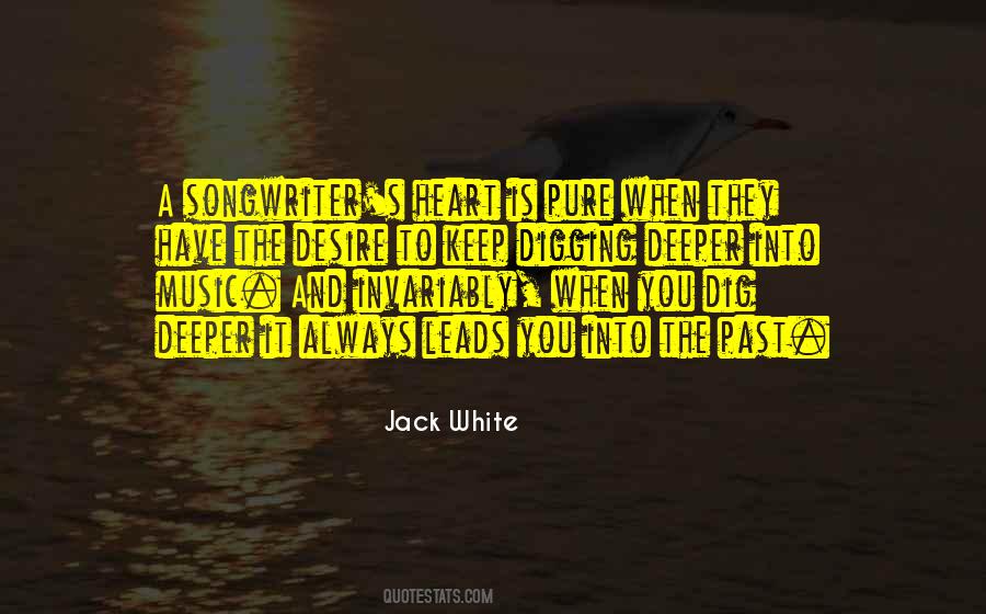 Jack White Quotes #481048