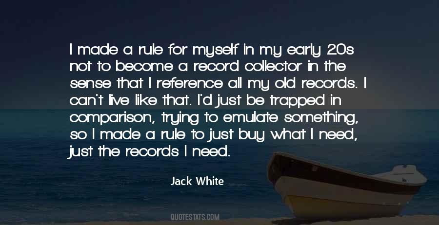 Jack White Quotes #909627