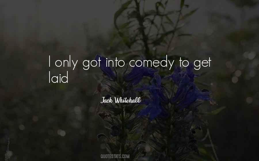 Jack Whitehall Quotes #1292968