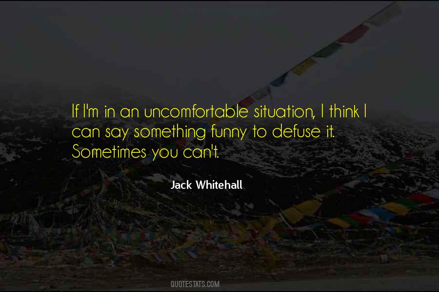 Jack Whitehall Quotes #1397969