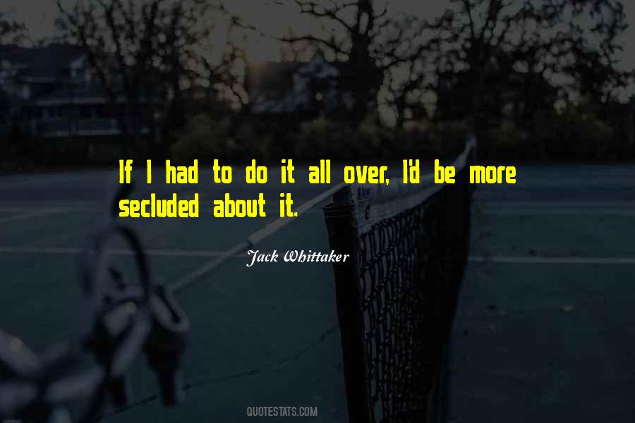 Jack Whittaker Quotes #1758202