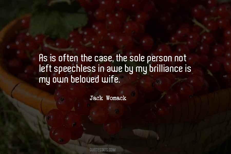 Jack Womack Quotes #1497852