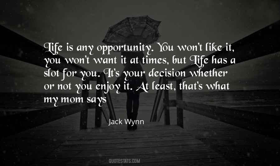 Jack Wynn Quotes #1808546