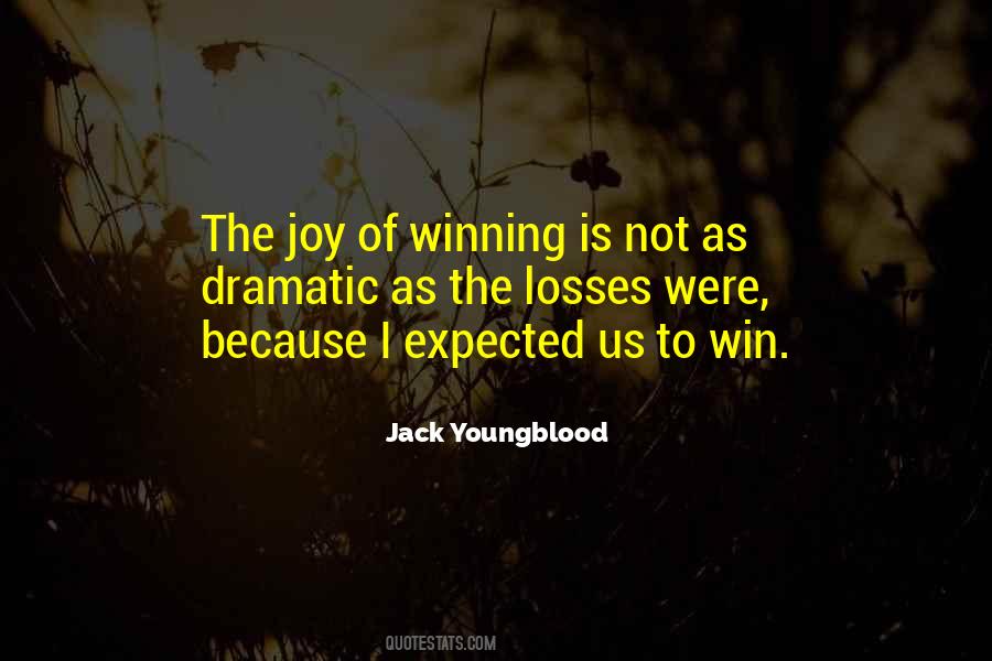 Jack Youngblood Quotes #1387586