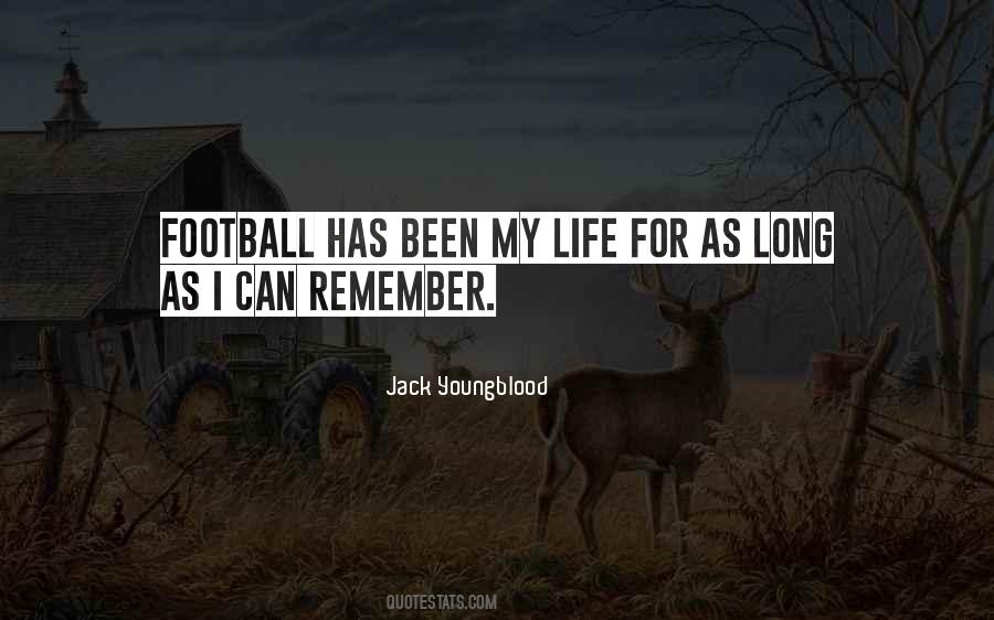 Jack Youngblood Quotes #1445055