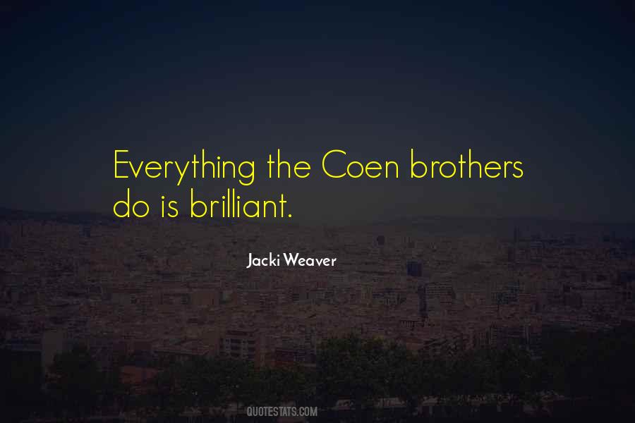 Jacki Weaver Quotes #1024868