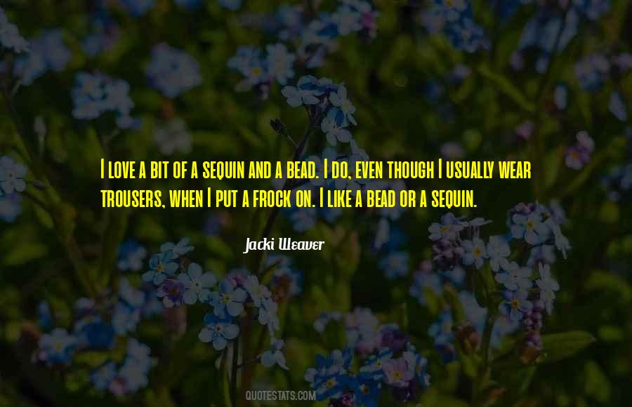 Jacki Weaver Quotes #1091922