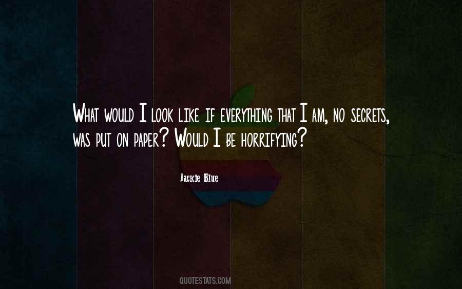 Jackie Blue Quotes #471628