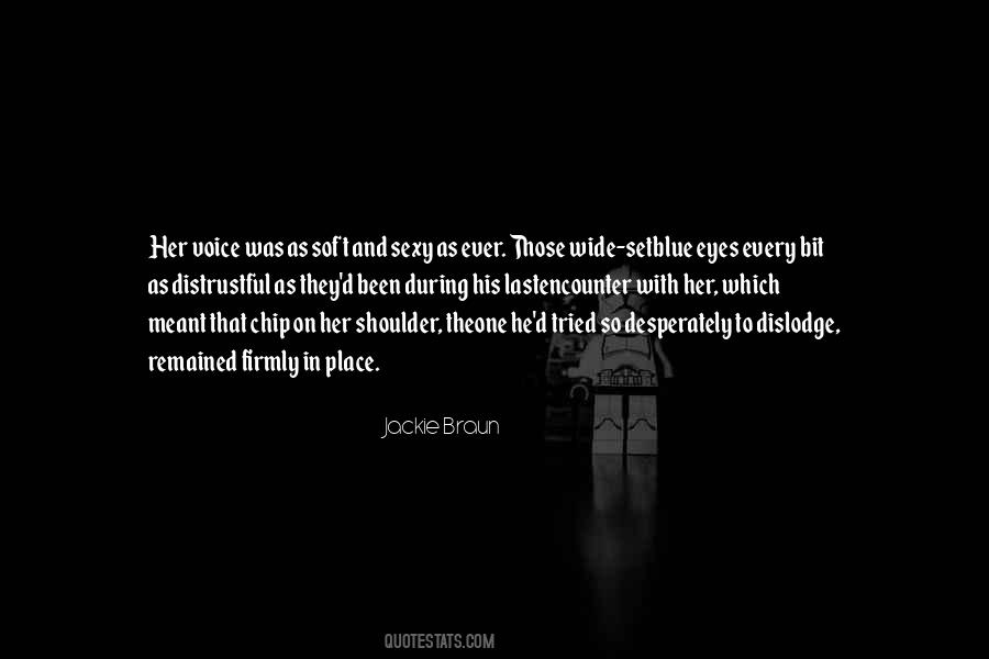 Jackie Braun Quotes #1468094