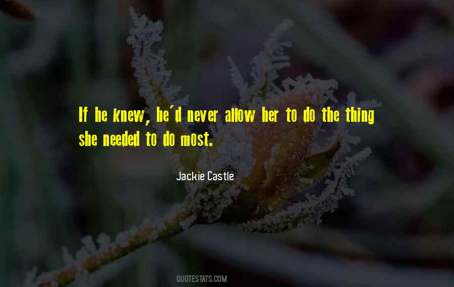 Jackie Castle Quotes #408530