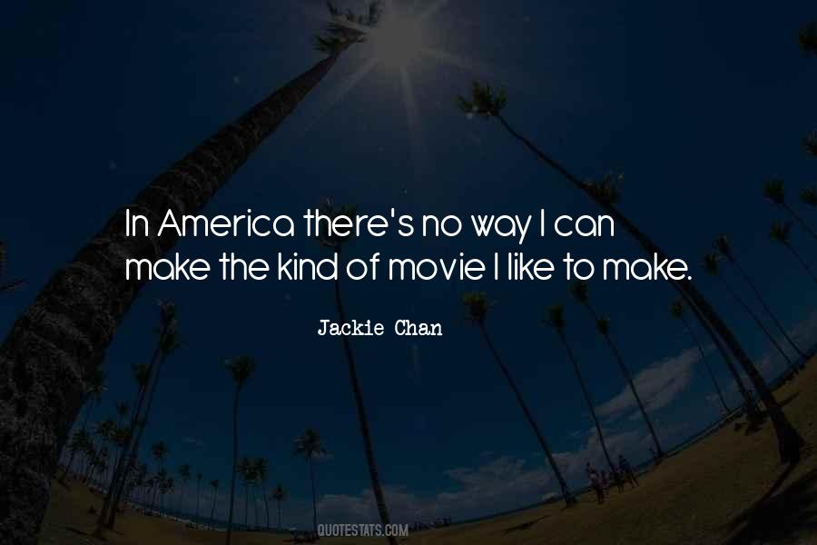 Jackie Chan Quotes #1615994