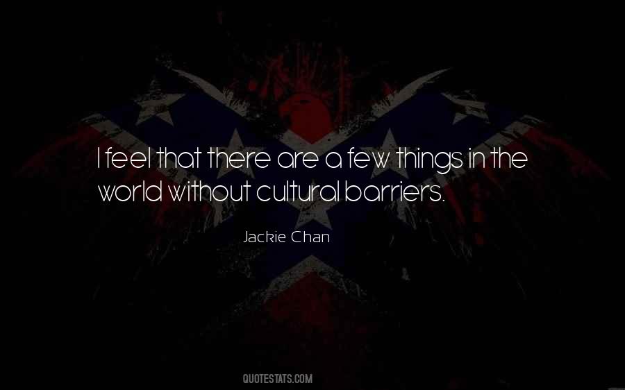 Jackie Chan Quotes #1782960