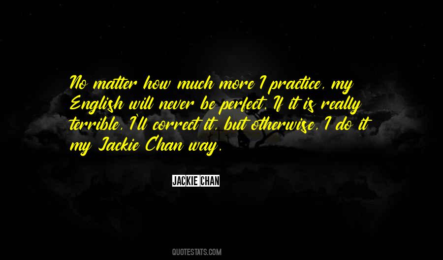 Jackie Chan Quotes #241713