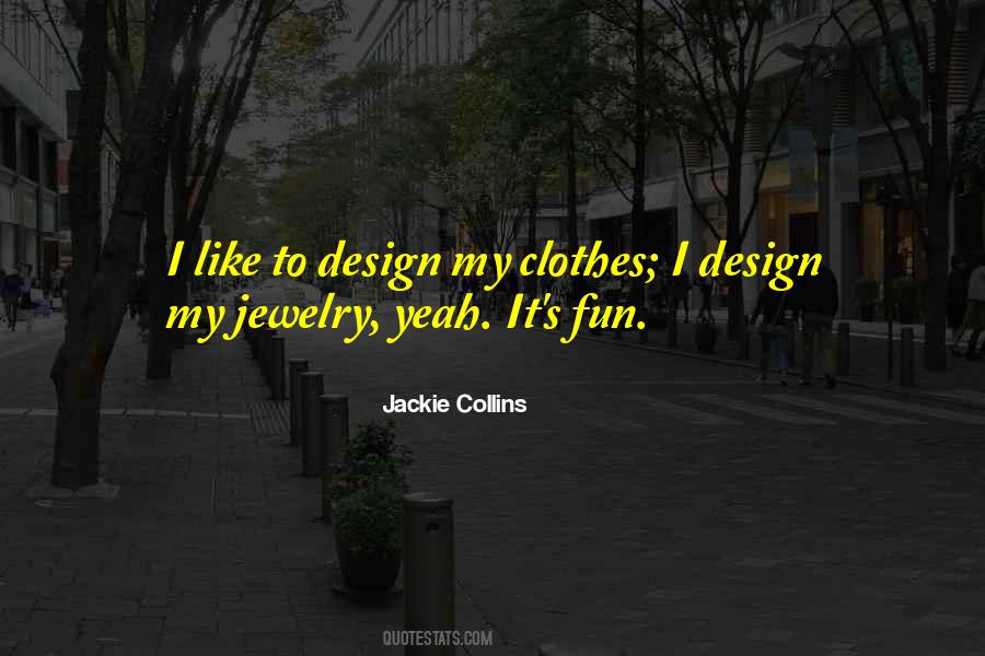 Jackie Collins Quotes #1217113