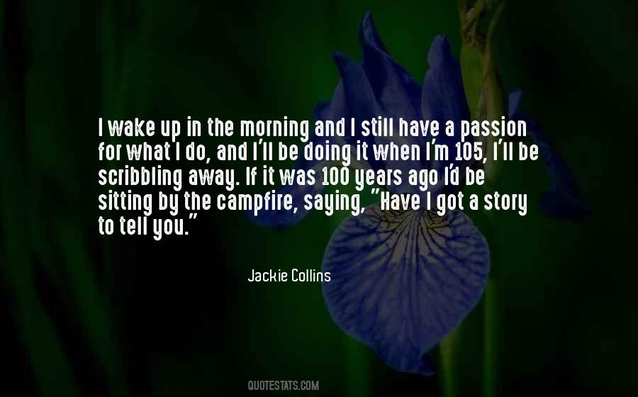 Jackie Collins Quotes #1336372