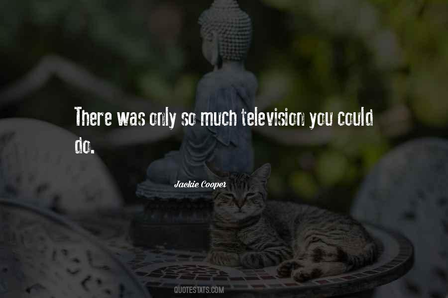 Jackie Cooper Quotes #1121600