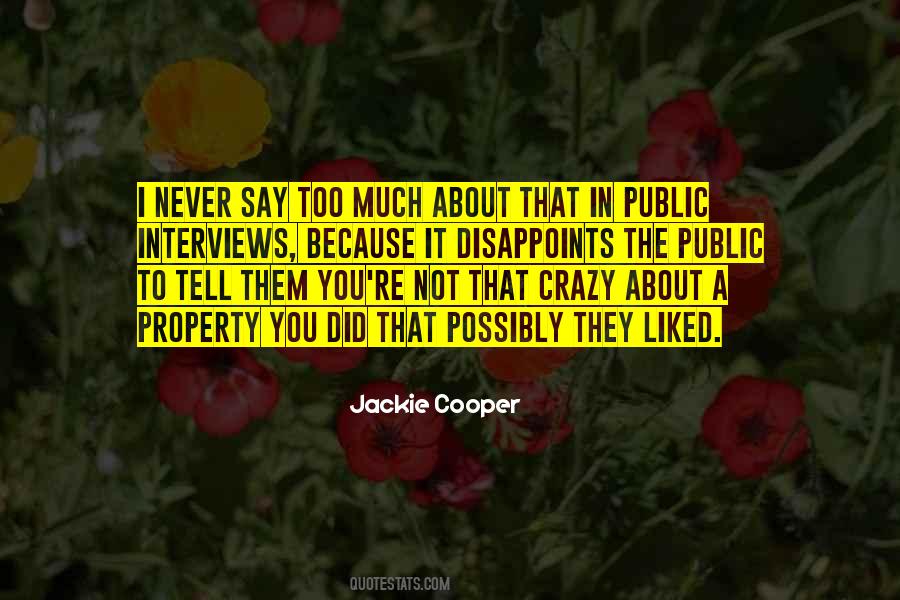 Jackie Cooper Quotes #1811885