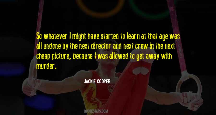 Jackie Cooper Quotes #396947