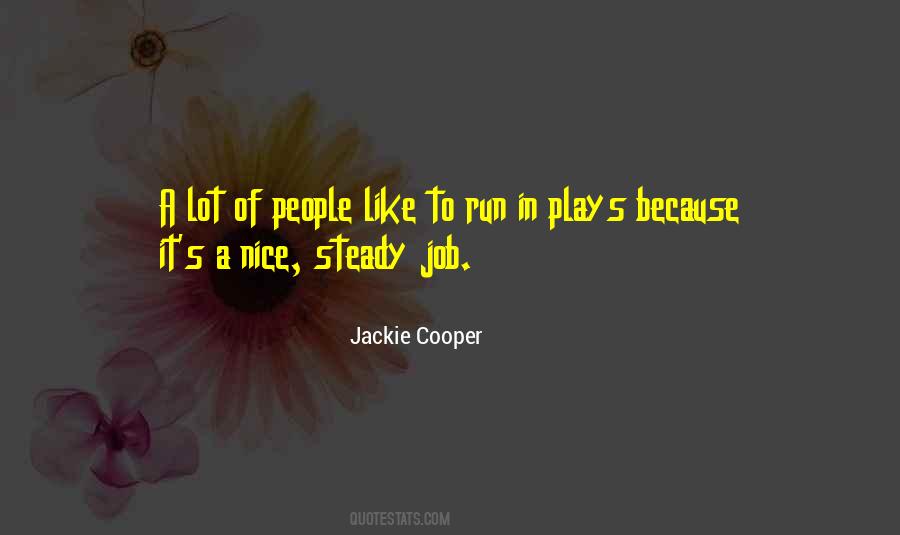 Jackie Cooper Quotes #468677